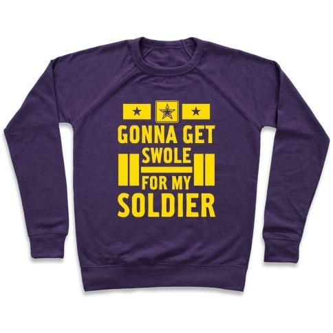 Getting Swole for My Soldier Crewneck Sweatshirt