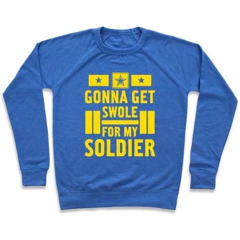 Getting Swole for My Soldier Crewneck Sweatshirt