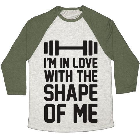 I'm in Love With the Shape of Me Unisex Tri-Blend Baseball Tee